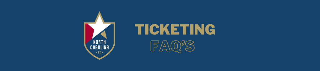 Ticketing FAQ's for North Carolina FC